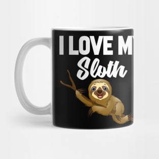 I Love My Sloth Mug